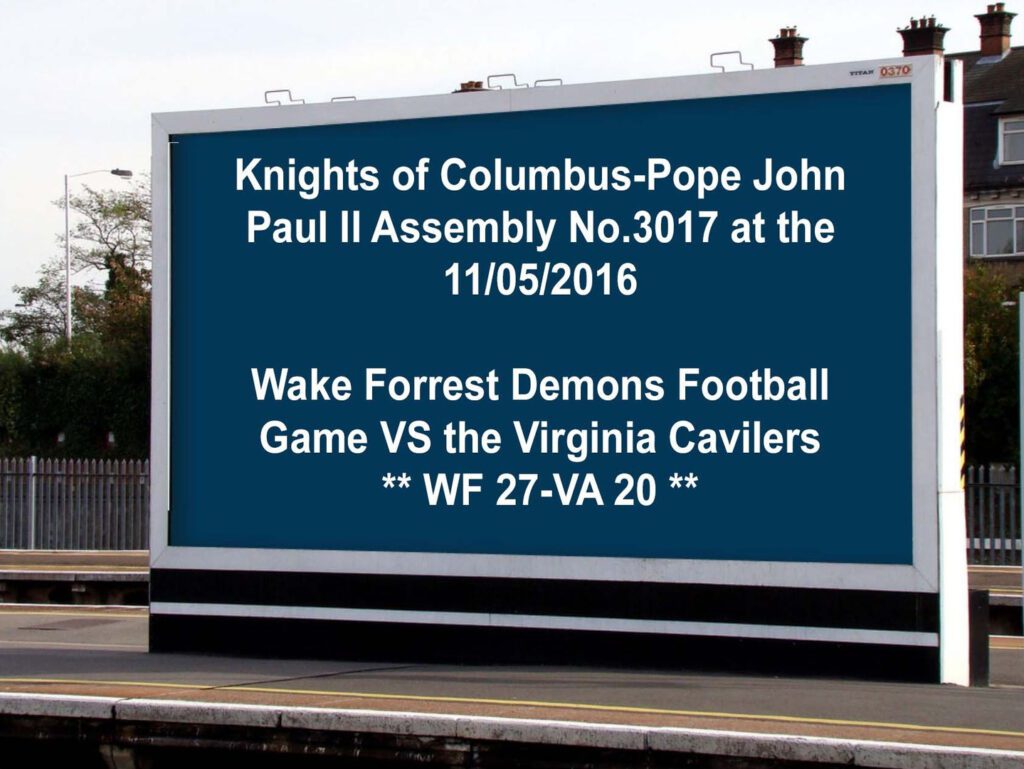 A large billboard advertising the wake forest football game.